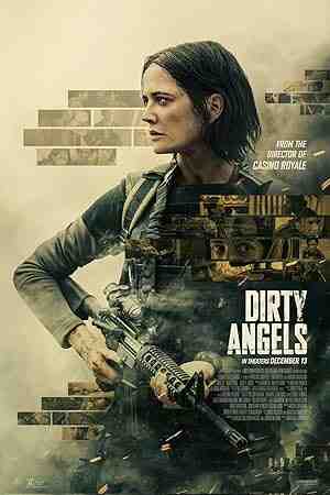 Dirty Angels (2024) vj ice p Eva Green